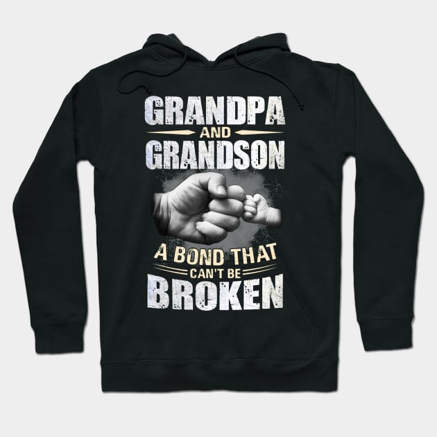 Grandpa And Grandson A Born That Can't Be Broken Hoodie by ladonna marchand